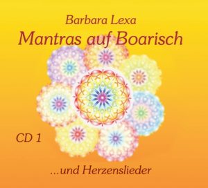 BLX 116 - Mantras auf Boarisch - Herzenslieder