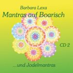 BLX 118 - Mantras auf Boarisch - Jodelmantras